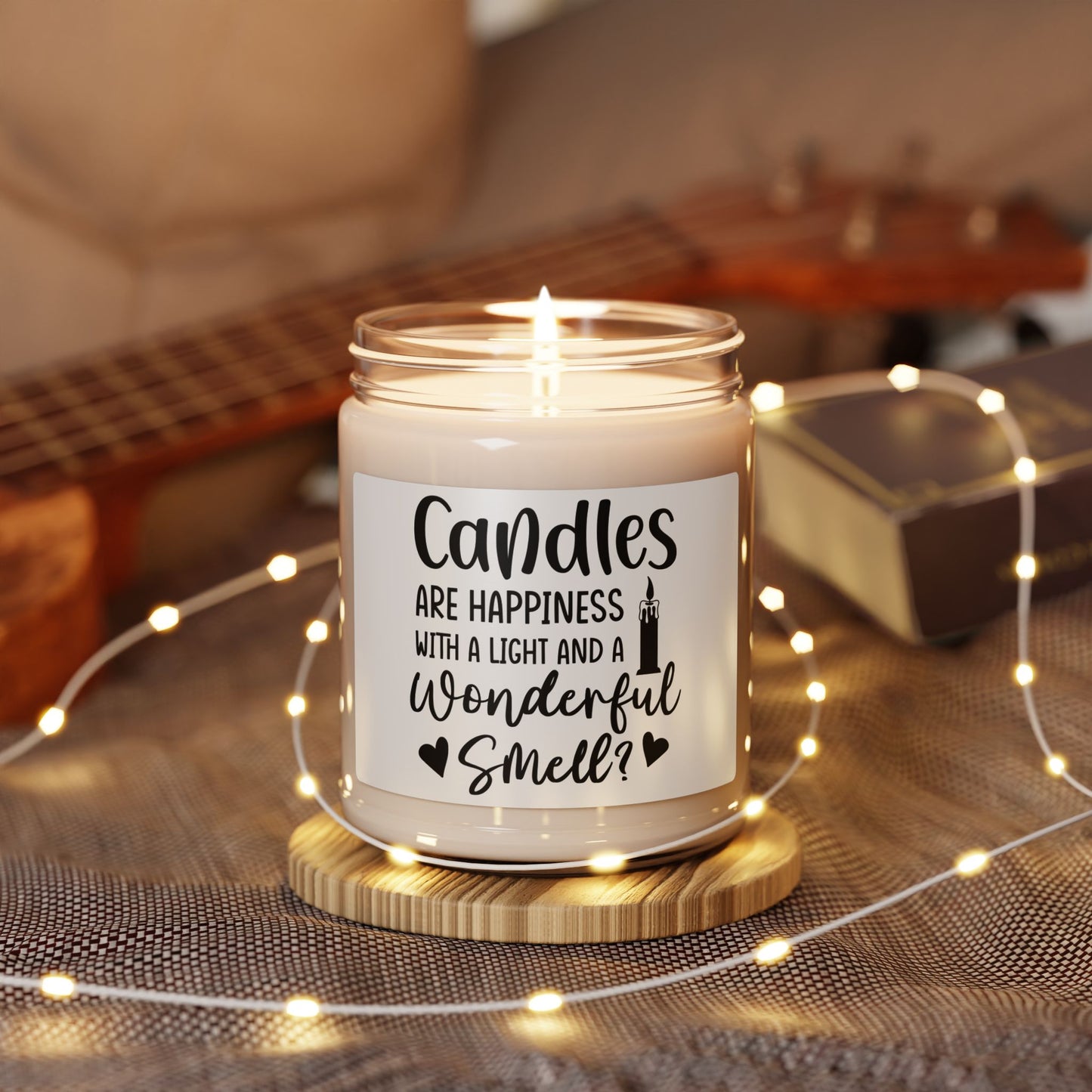 Candles Are Happiness | Soy Candle | Inspirational Aromatherapy Spiritual Gift