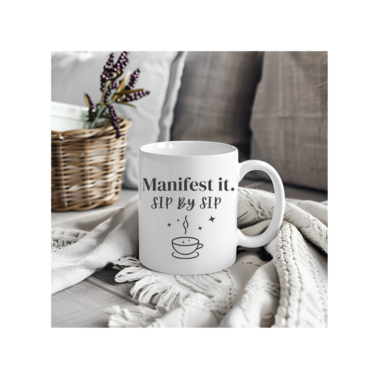 Manifestation Mug | Sip by Sip Coffee Cup | Law of Attraction Spiritual Gift